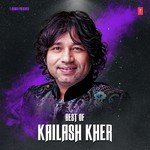 Best Of Kailash Kher - Neeti Mohan Song Download
